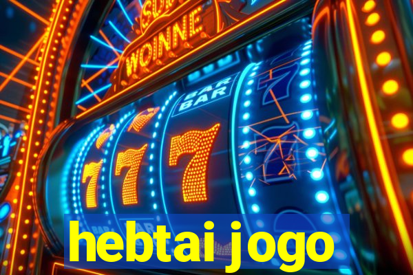 hebtai jogo